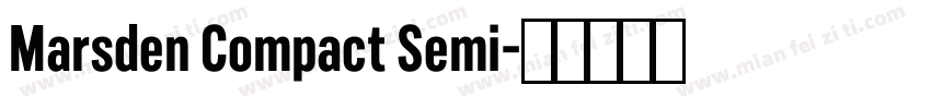 Marsden Compact Semi字体转换